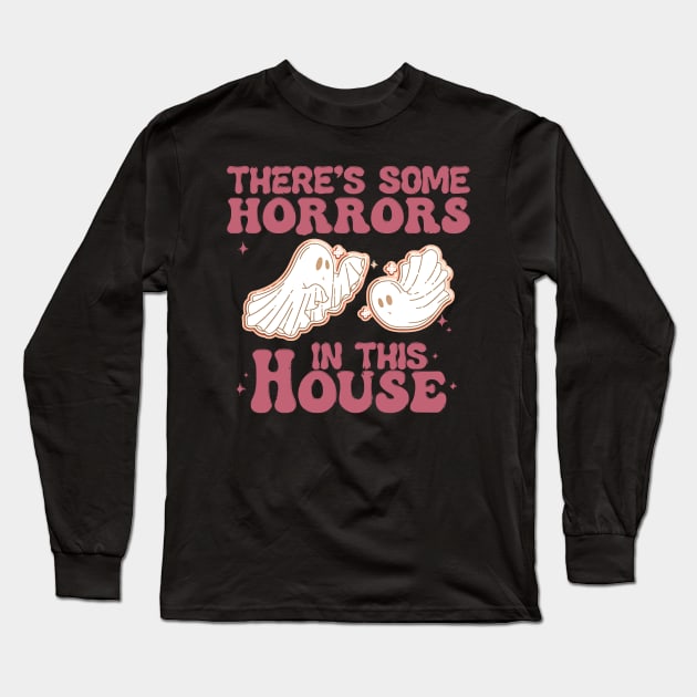 there are some horrors in this house boo ghost halloween Long Sleeve T-Shirt by masterpiecesai